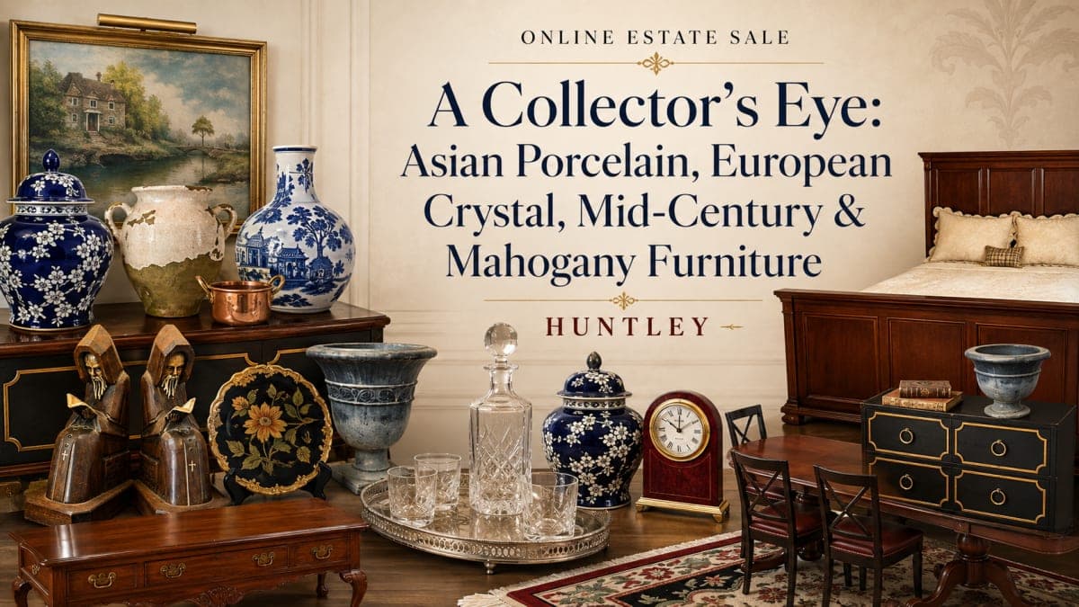 A Collector's Eye: Asian Porcelain, European Crystal, Mid-Century & Mahogany Furniture